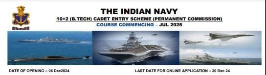 Indian Navy 10+2 B.Tech Entry July 2025 Batch Recruitment – Apply for 36 Posts